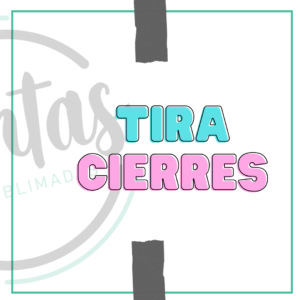 Tira Cierres